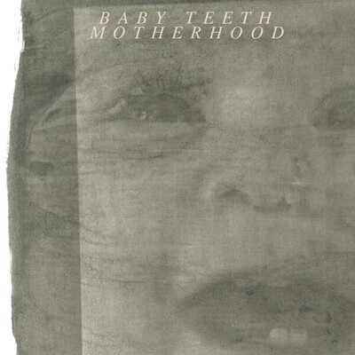 Motherhood - Baby Teeth/ The Waking Night - Bad Anatomy (Split) LP