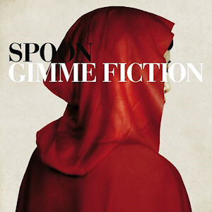 Spoon - Gimme Fiction LP