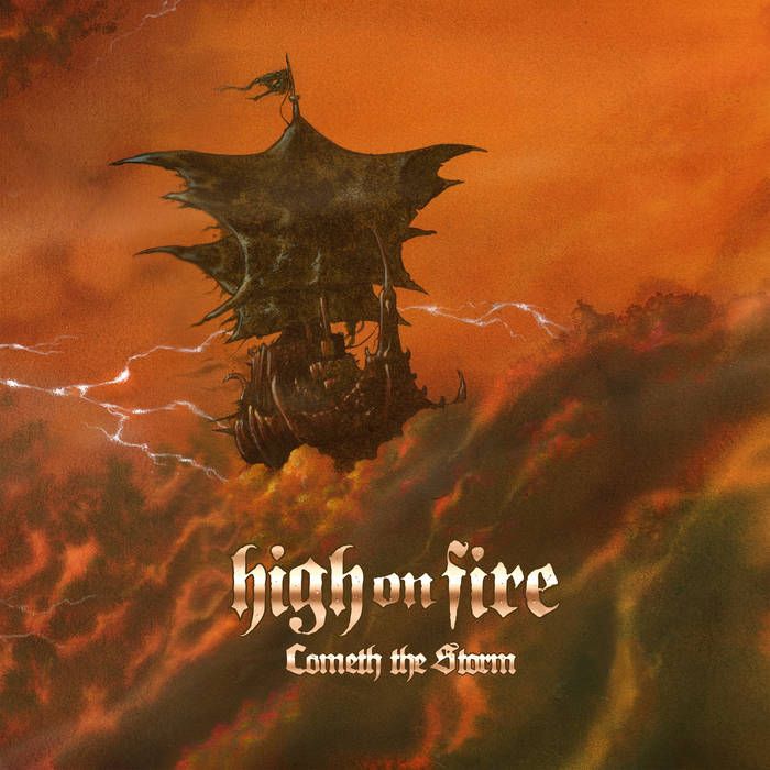 High on Fire - Cometh The Storm (Indie Exclusive) LP