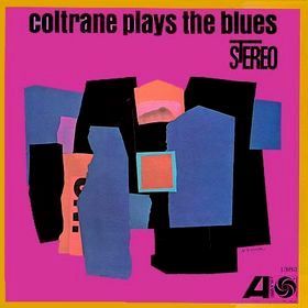 John Coltrane - Coltrane Plays the Blues LP