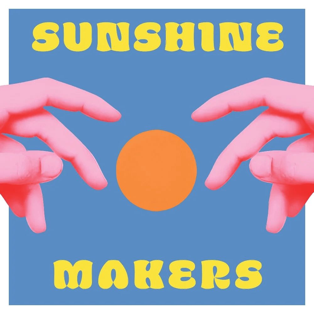 Sunshine Makers - Sunshine Makers (Exclusive Sunburst Vinyl) LP