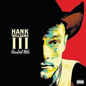 Hank Williams III - Greatest Hits LP