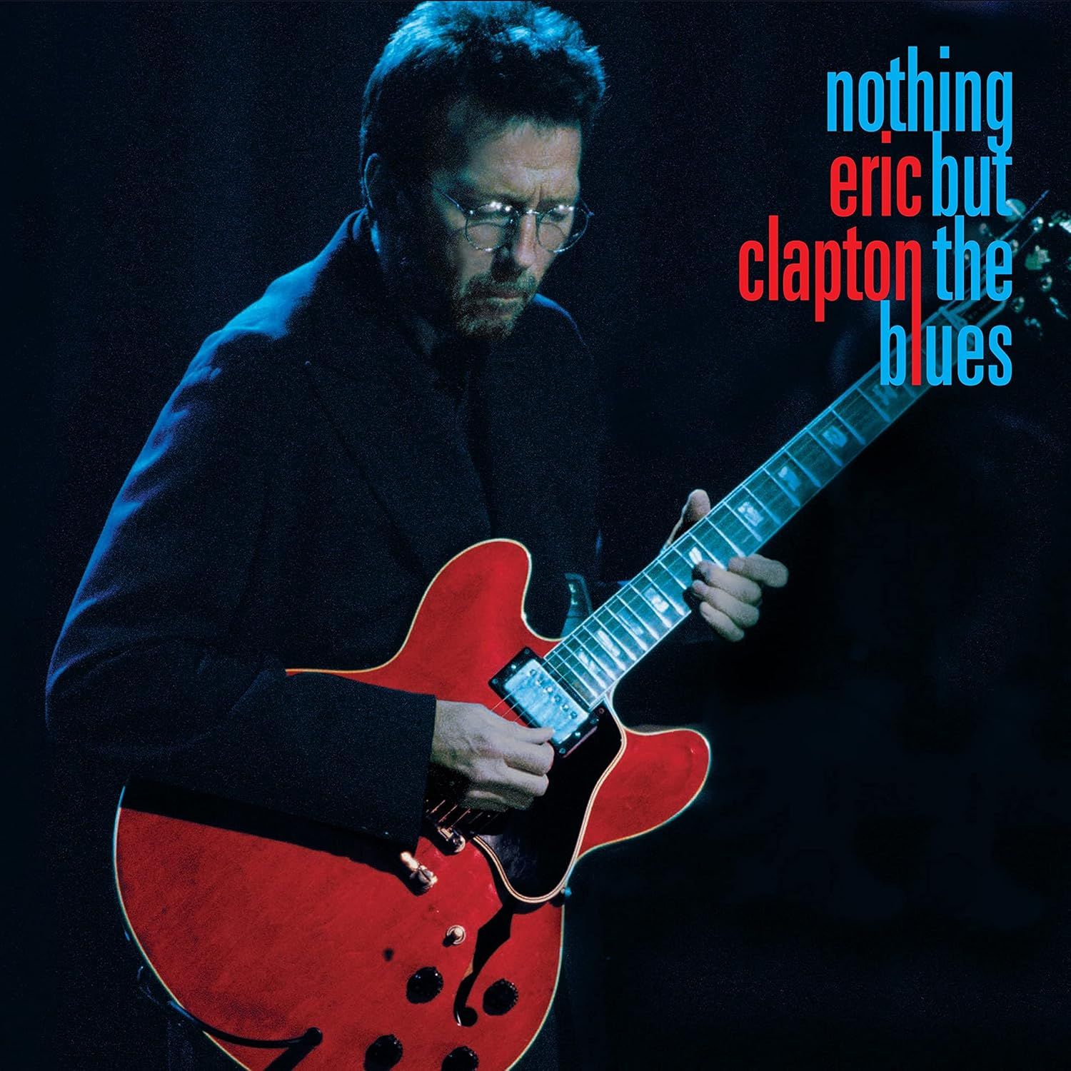 Eric Clapton - Nothing But the Blues (2LP) Live at the Fillmore