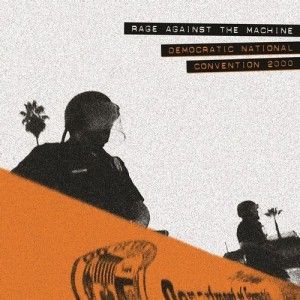 Rage Against the Machine - 2024BF - Live at the Democratic National Covention 2000 LP
