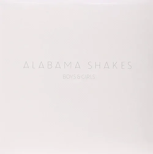 Alabama Shakes - Boys and Girls