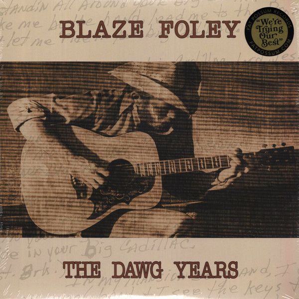 Blaze Foley - the Dawg Years LP