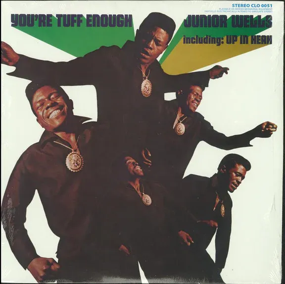 Junior Wells - You&#39;re Tuff Enough LP