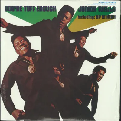 Junior Wells - You&#39;re Tuff Enough LP