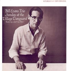 Bill Evans Trio - Sunday at the Village Vanguard (180g) LP