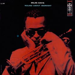 Miles Davis - Round About Midnight LP