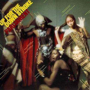 Parliament - Up For the Down Stroke LP