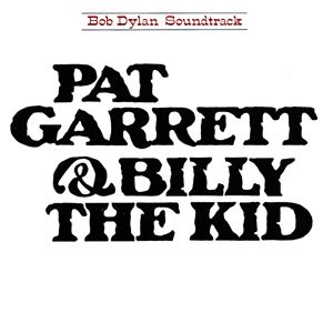 Bob Dylan - Pat Garrett &amp; Billy the Kid LP