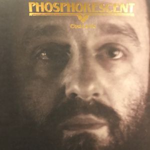 Phosphorescent - C&#39;est la Vie LP