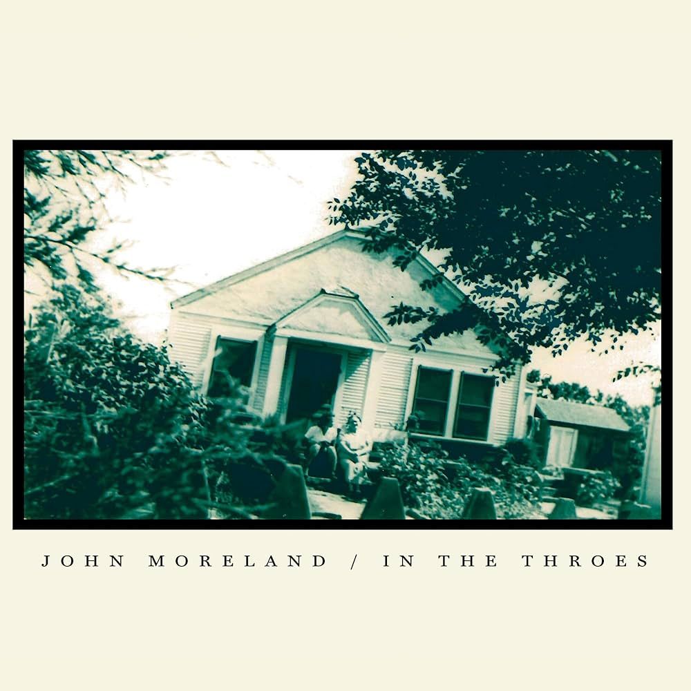 John Moreland - In the Throes (10 ann/ remaster) LP