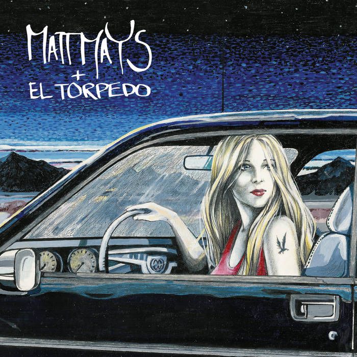 Matt Mays - Matt Mays &amp; El Torpedo LP