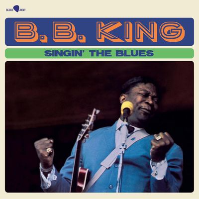 B.B. King - Singin&#39; the Blues (180g) LP