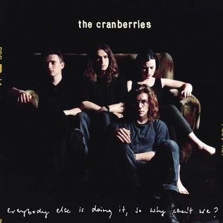 Cranberries - Everybody Else is Doing it, So Why Can&#39;t We? LP