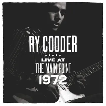 Ry Cooder - 2025RSD - Live at the Main Point 1972 LP