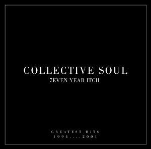 Collective Soul - 7even Year Itch: Greatest Hits 1994-2001 LP