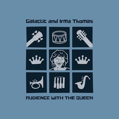 Galactic &amp; Irma Thomas - The Soul Queen of New Orleans LP