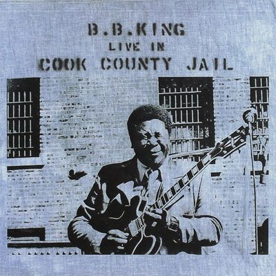 B.B. King - Live in Cook Country Jail LP