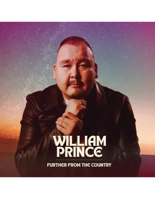 William Prince - Further From the Country LP