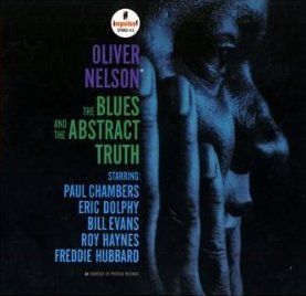 Oliver Nelson - The Blues and the Abstract Truth LP
