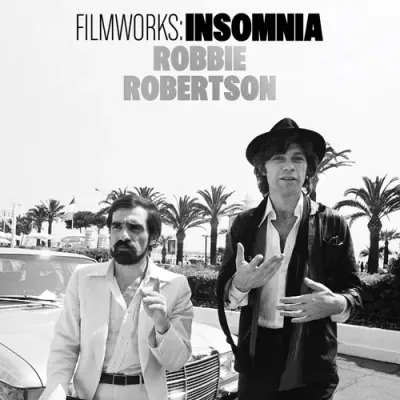 Robbie Robertson - 2025BF - Filmworks: Insomnia LP