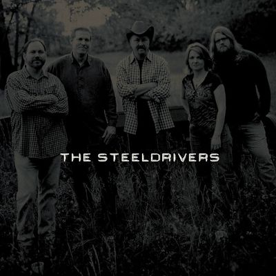SteelDrivers - The SteelDrivers LP