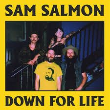 Sam Salmon - Down For Life LP