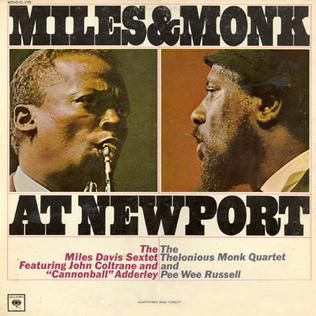 Miles Davis &amp; Thelonious Monk - Miles &amp; Monk at Newport LP