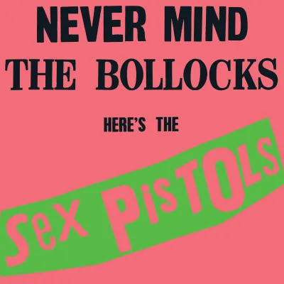 Sex Pistols - Never Mind the Bullocks LP