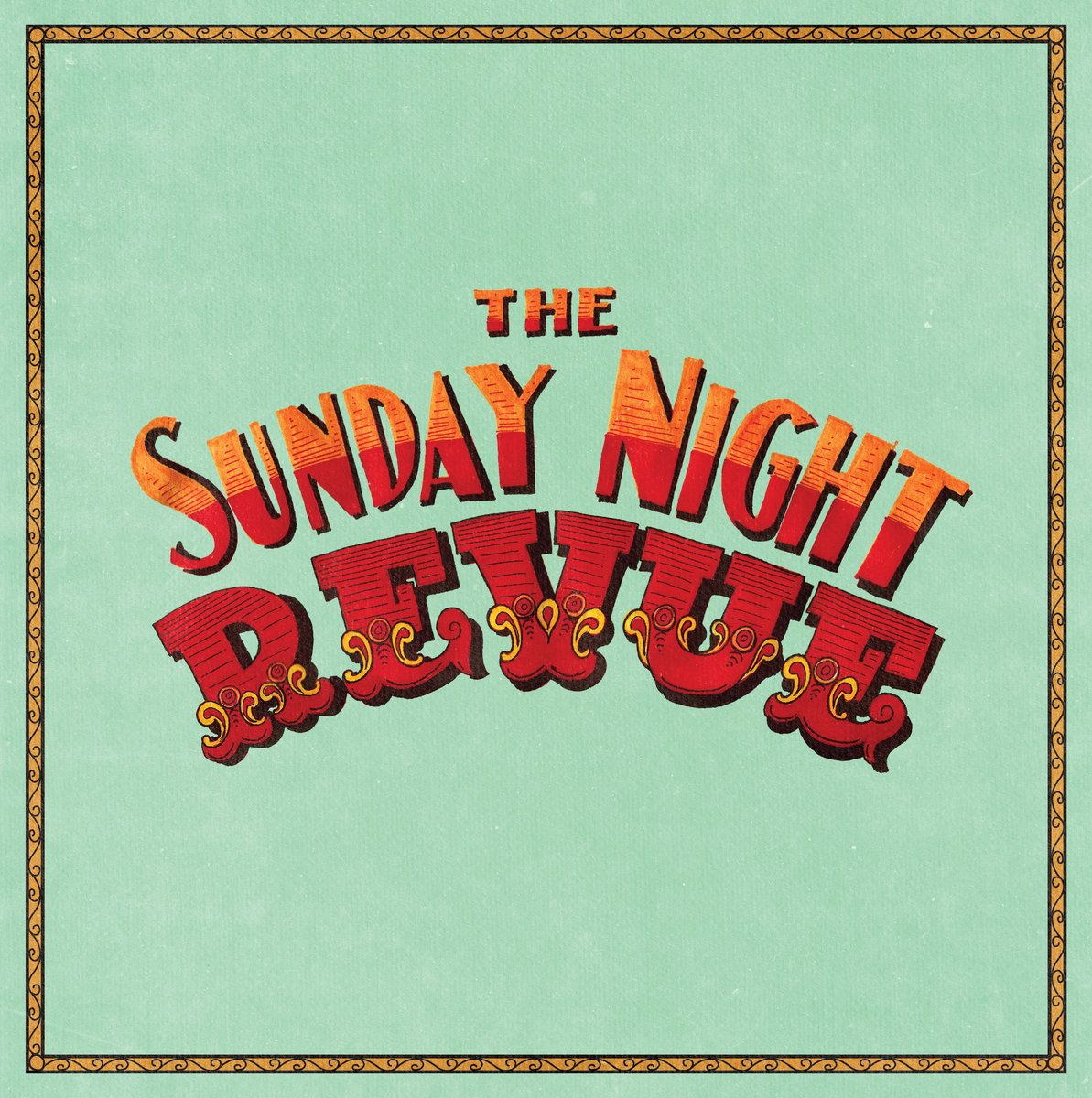 The Sunday Night Revue - The Sunday Night Revue LP