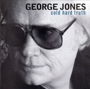 George Jones - 2026RSD - Cold Hard Truth (Cold Blue Vinyl) LP