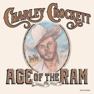Charley Crockett - Age of the Ram LP
