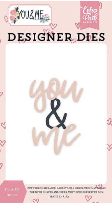 You &amp; Me Word Die Set