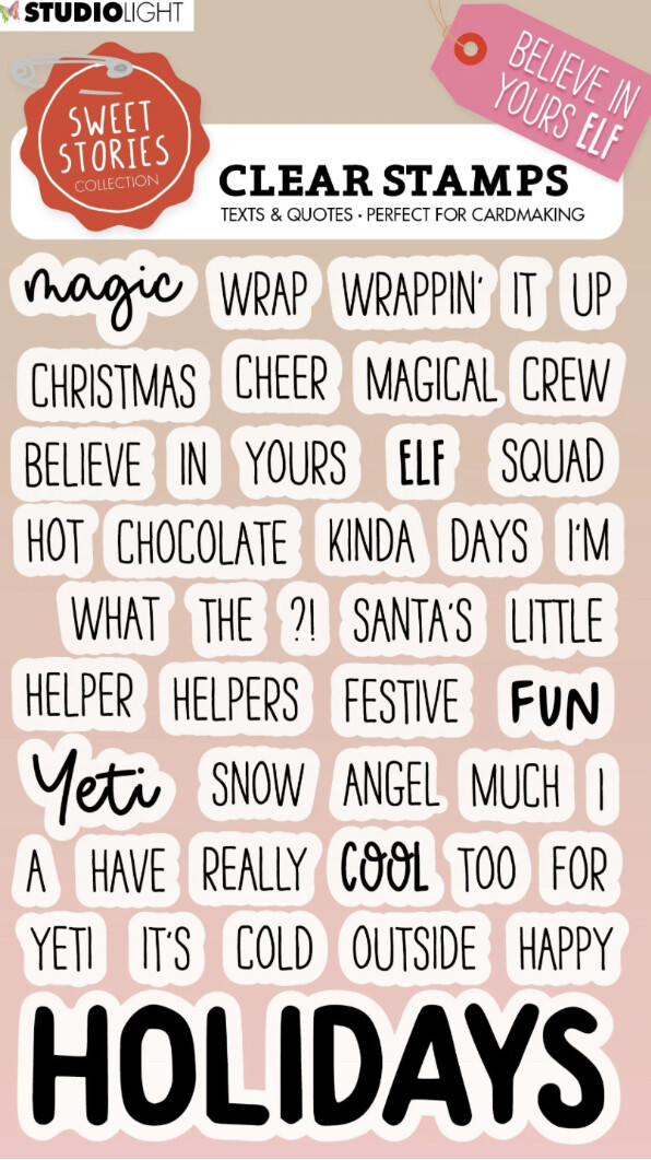 SL Clear Stamp Quotes - Believe In Yours Elf Sweet Stories NR498