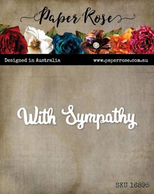 With Sympathy - Small Cutting Die