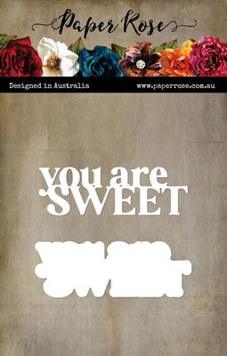 You Are Sweet - Layered Cutting Die