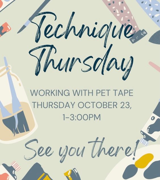 Technique Thursday - Working With PET Tape