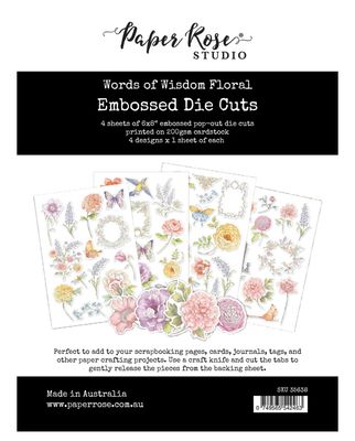 Paper Rose Studio - Words Of Wisdom  Floral Embossed Die Cuts