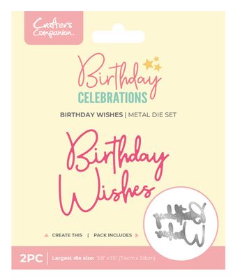 Crafter's Companion - Birthday Wishes Birthday Celebrations Metal Dies