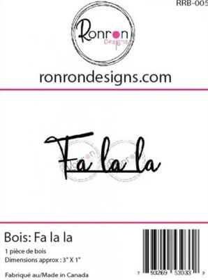 Ron Ron Designs - Wood Falala Sentiment