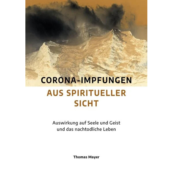 Corona-Impfungen aus spiritueller Sicht