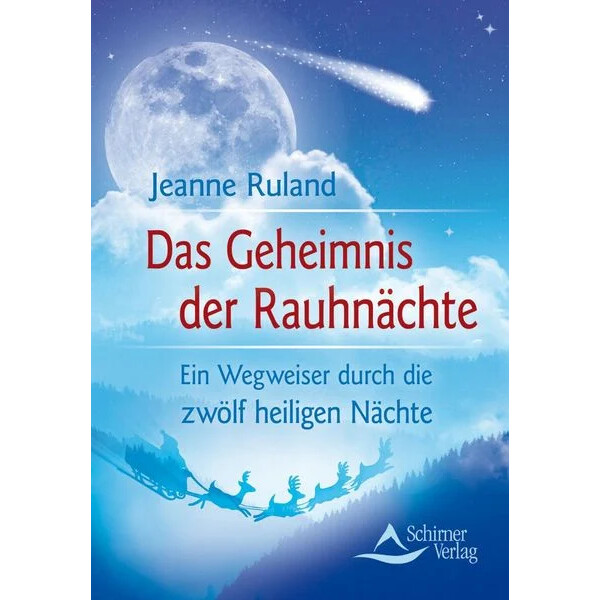 Das Geheimnis der Rauhnächte