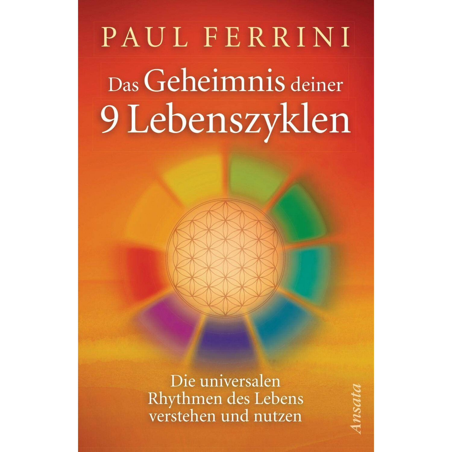 Das Geheimnis deiner 9 Lebenszyklen