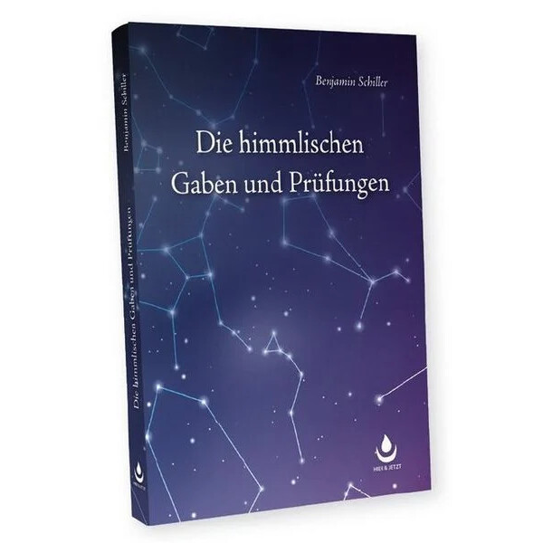Die himmlischen Gaben und Prüfungen