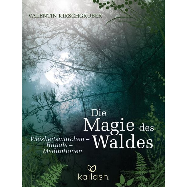 Die Magie des Waldes