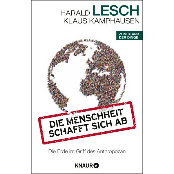 Die Menschheit schafft sich ab