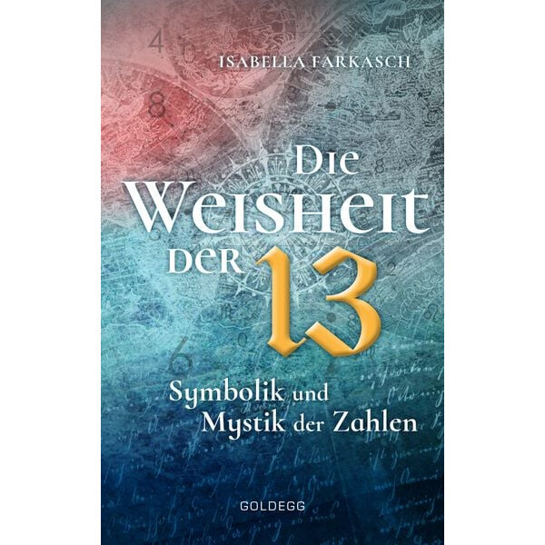 Die Weisheit der 13